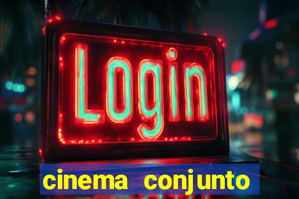 cinema conjunto nacional brasilia